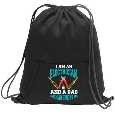 Electrician Dad Funny Electrician Father Gift Sweatshirt Cinch Pack Bag