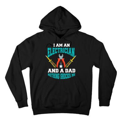 Electrician Dad Funny Electrician Father Gift Tall Hoodie