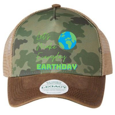 Earth Day Funny Gift Lets Make Everyday Earth Day Meaningful Gift Legacy Tie Dye Trucker Hat