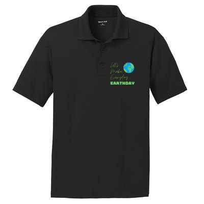 Earth Day Funny Gift Lets Make Everyday Earth Day Meaningful Gift PosiCharge RacerMesh Polo