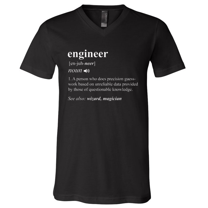 Engineer Definition Funny Engineering Mechanical Civil Gift V-Neck T-Shirt