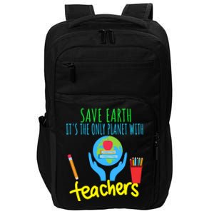 Earth Day Funny Gift For Teachers Meaningful Gift Impact Tech Backpack