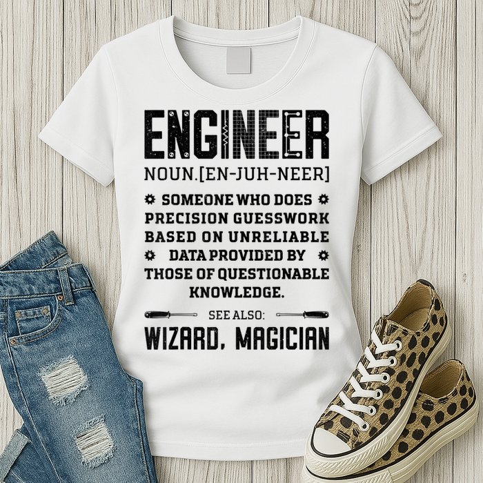 Engineer Definition Funny Noun Engineering Dictionary Term Womens T-Shirt
