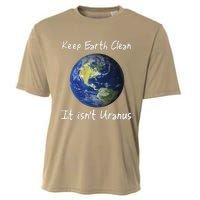 Earth Day Funny Clean Space Not Uranus Gift Cooling Performance Crew T-Shirt