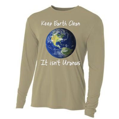 Earth Day Funny Clean Space Not Uranus Gift Cooling Performance Long Sleeve Crew