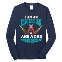 Electrician Dad Funny Electrician Father Gift Long Sleeve Shirt