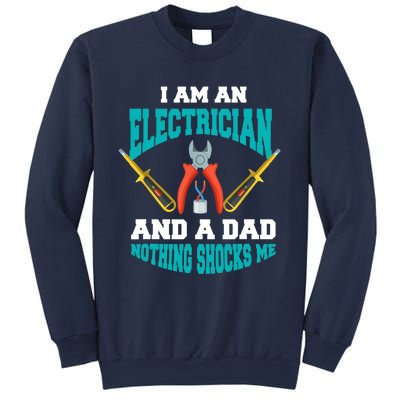 Electrician Dad Funny Electrician Father Gift Sweatshirt