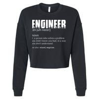 Engineer Definition Funny Engineering Gift Funny Engineer Cropped Pullover Crew