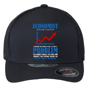 Economist Definition Funny Joke Flexfit Unipanel Trucker Cap