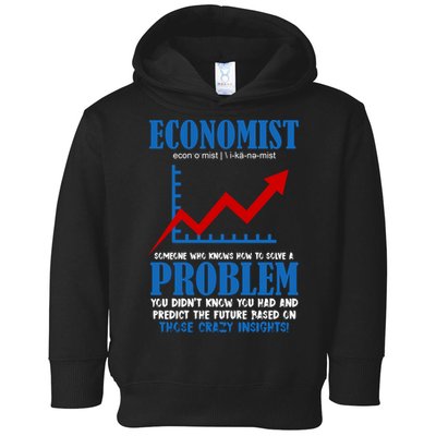 Economist Definition Funny Joke Toddler Hoodie
