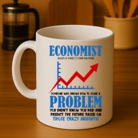 Economist Definition Funny Joke Mug