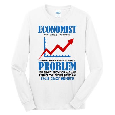 Economist Definition Funny Joke Tall Long Sleeve T-Shirt