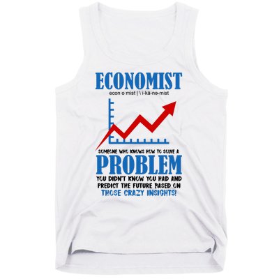 Economist Definition Funny Joke Tank Top