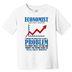 Economist Definition Funny Joke Toddler T-Shirt