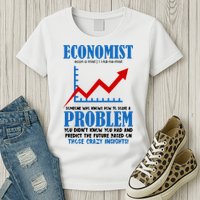 Economist Definition Funny Joke Womens T-Shirt