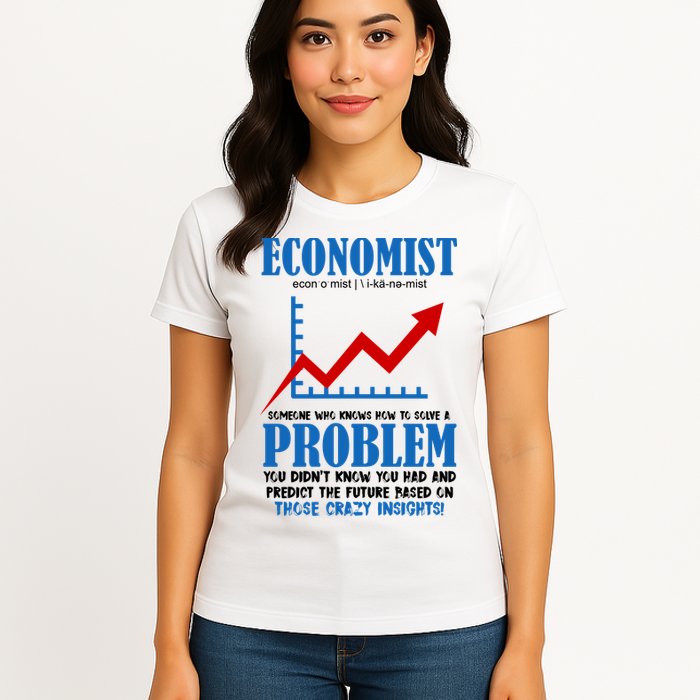 Economist Definition Funny Joke Womens T-Shirt
