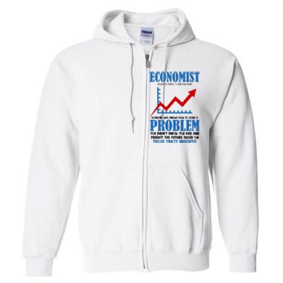 Economist Definition Funny Joke Full Zip Hoodie