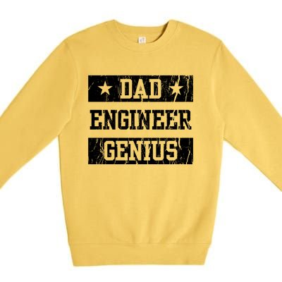 Engineer Dad Funny Fathers Day Engineering Papa Gift Premium Crewneck Sweatshirt