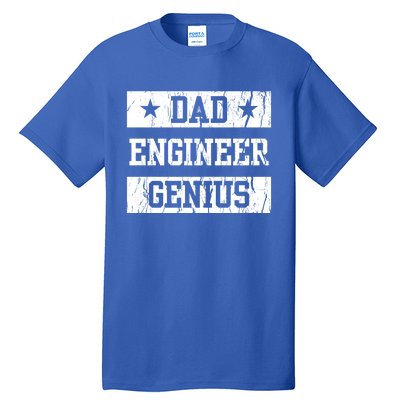 Engineer Dad Funny Fathers Day Engineering Papa Gift Tall T-Shirt