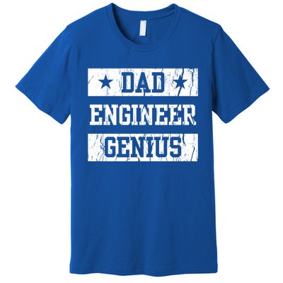 Engineer Dad Funny Fathers Day Engineering Papa Gift Premium T-Shirt