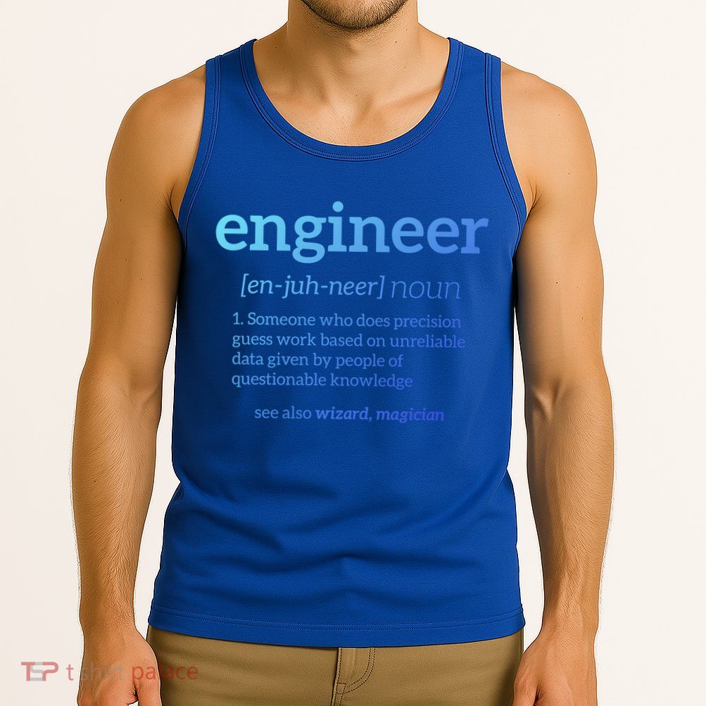 Engineer Definition Funny Civil Engineering Major Electrical Gift Tank Top