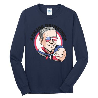 Enjoy Drinking Funny Joe Biden United States Tall Long Sleeve T-Shirt