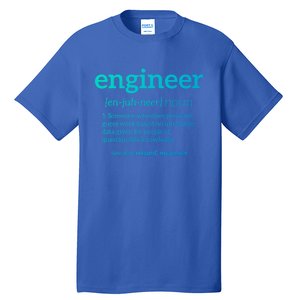 Engineer Definition Funny Civil Engineering Major Electrical Gift Tall T-Shirt