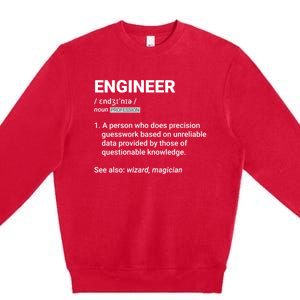 Engineer Definition Funny Gift Geeky Engineering Funny Gift Premium Crewneck Sweatshirt