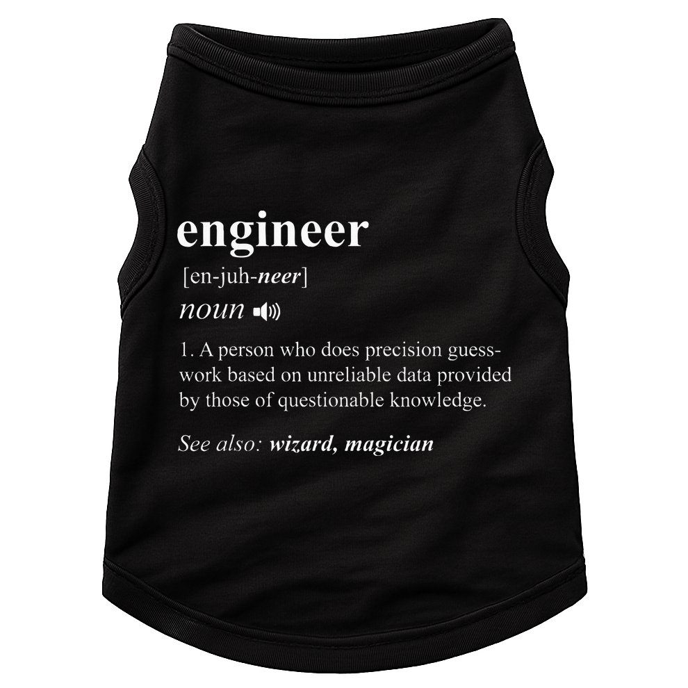 Engineer Definition Funny Engineering Mechanical Civil Doggie Tank