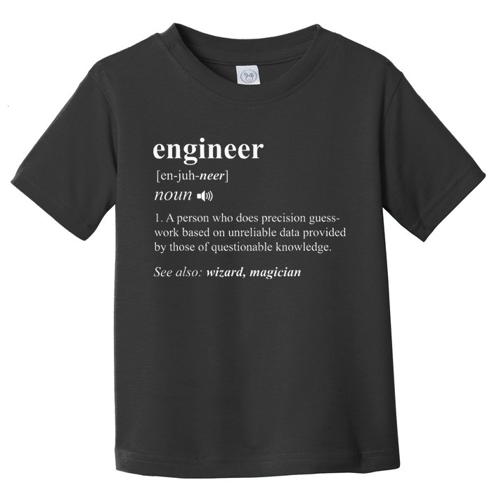 Engineer Definition Funny Engineering Mechanical Civil Toddler T-Shirt