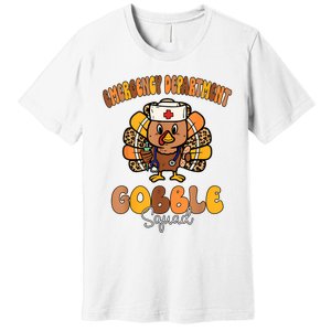 Emergency Department Gobble Squad Thanksgiving Er Nurse Fall Premium T-Shirt