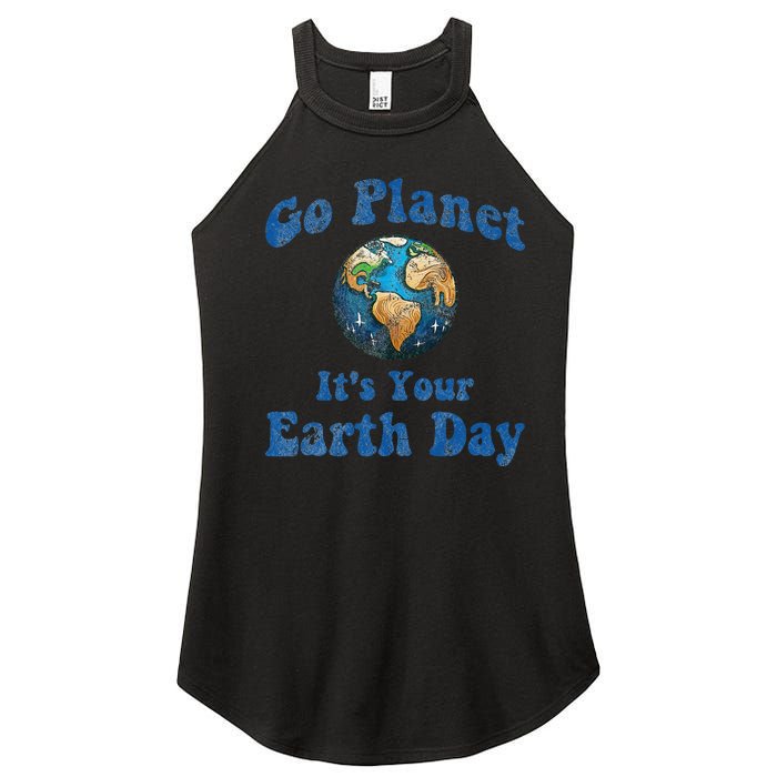 Earth Day Go Planet It's Your Earth Day Vintage Earth Day Women's Perfect Tri Rocker Tank