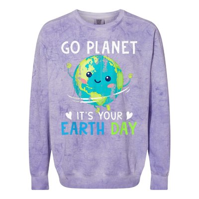 Earth Day Go planet It's Your Earth Day Colorblast Crewneck Sweatshirt