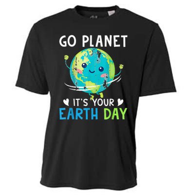 Earth Day Go planet It's Your Earth Day Cooling Performance Crew T-Shirt