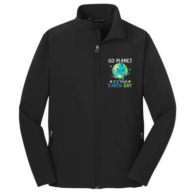 Earth Day Go planet It's Your Earth Day Core Soft Shell Jacket