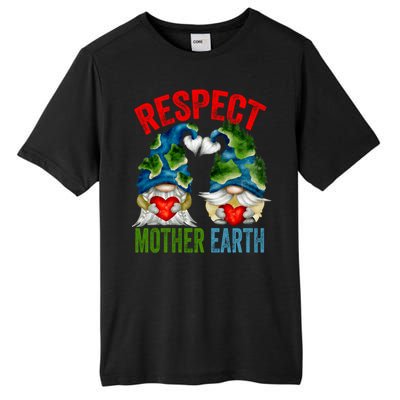 Earth Day Gnome For Hippies And Teacher Respect Mother Earth Gift Tall Fusion ChromaSoft Performance T-Shirt