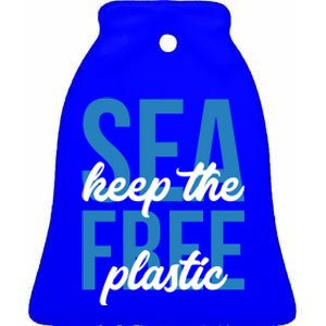 Earth Day Gift 'Keep The Sea Plastic Free' Save The Ocean Funny Gift Ceramic Bell Ornament