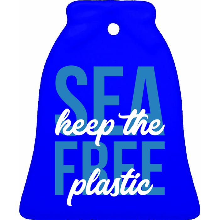 Earth Day Gift 'Keep The Sea Plastic Free' Save The Ocean Funny Gift Ceramic Bell Ornament