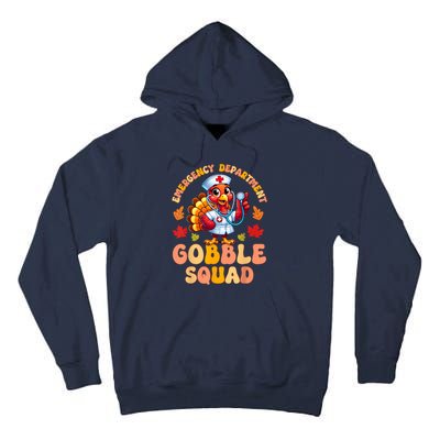 Emergency Department Gobble Squad Thanksgiving Er Nurse Tall Hoodie