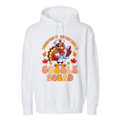 Emergency Department Gobble Squad Thanksgiving Er Nurse Garment-Dyed Fleece Hoodie