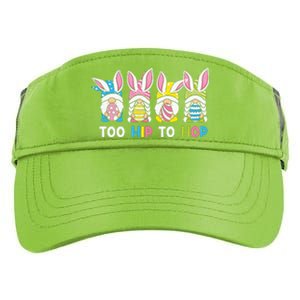 Easter Day Gift Too Hip To Hop Funny Easter Gnomes Adult Drive Performance Visor