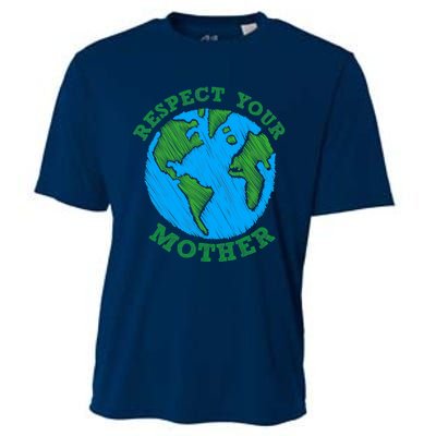 Earth Day Gifts Respect Your Mother Nature Lover Tee Cooling Performance Crew T-Shirt