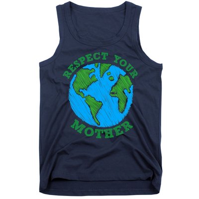 Earth Day Gifts Respect Your Mother Nature Lover Tee Tank Top