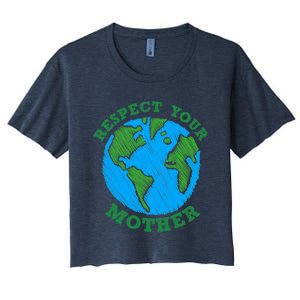 Earth Day Gifts Respect Your Mother Nature Lover Tee Women's Crop Top Tee