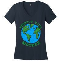 Earth Day Gifts Respect Your Mother Nature Lover Tee Women's V-Neck T-Shirt