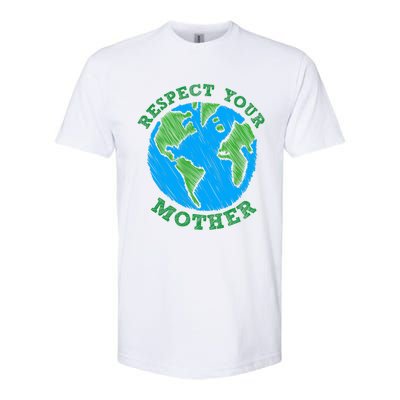 Earth Day Gifts Respect Your Mother Nature Lover Tee Softstyle CVC T-Shirt