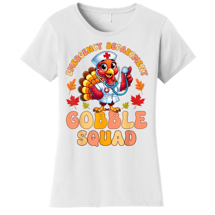 Emergency Department Gobble Squad Thanksgiving Er Nurse Women's T-Shirt