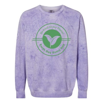 Earth Day Greener Earth Be Kind To Our Planet Eco Friendly Great Gift Colorblast Crewneck Sweatshirt