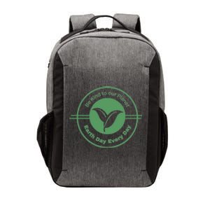 Earth Day Greener Earth Be Kind To Our Planet Eco Friendly Great Gift Vector Backpack