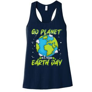 Earth Day Go Planet Its Your Earth Day Women's Racerback Tank